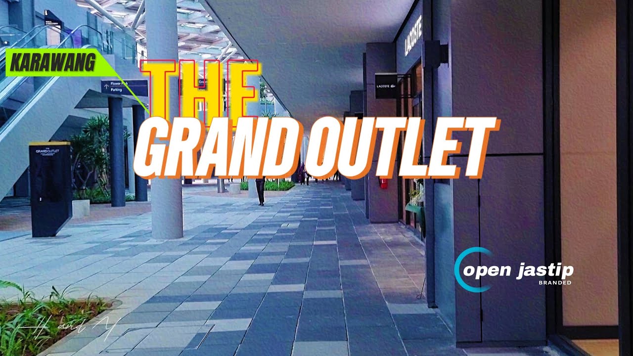 THE GRAND OUTLET 