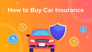 How to Buy Car Insurance
