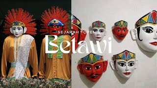 Sejarah singkat [Topeng Betawi]✨yukk nambah ilmu baruu