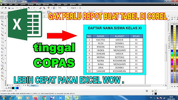 membuat tabel di coreldraw dengan Microsoft excel