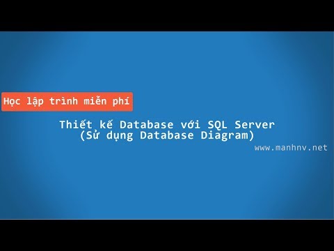 Thiết kế Database với Database Diagrams SQL Server