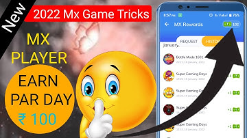 🔥2022 Mx Player New Hack Trick | Mx Player Se Par Day Rs 100 #earnfor