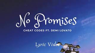 No Promises | Cheat Codes ft. Demi Lovato | Good Music Vibez