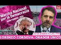 EL RAPIDÍN: MARCHA NACIONAL POR LA DEMOCRACIA // LORENZO CORDOVA