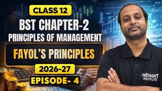 Principle of Management | Fayol's Principles | Part 4 | Class 12 | Business Studies
