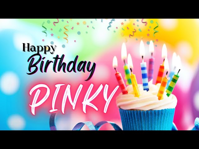 Happy Birthday Pinky