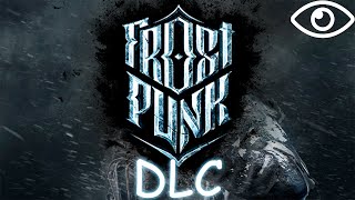 Свежий взгляд на дополнения Frostpunk