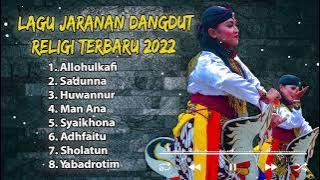 Kumpulan Lagu Jaranan Dangdut Religi Terbaru 2022, Jandut Religi #lagujaranandangdutreligi