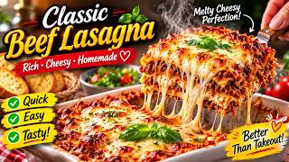 DELICIOUS BEEF LASAGNA UPLOAD VIDEO