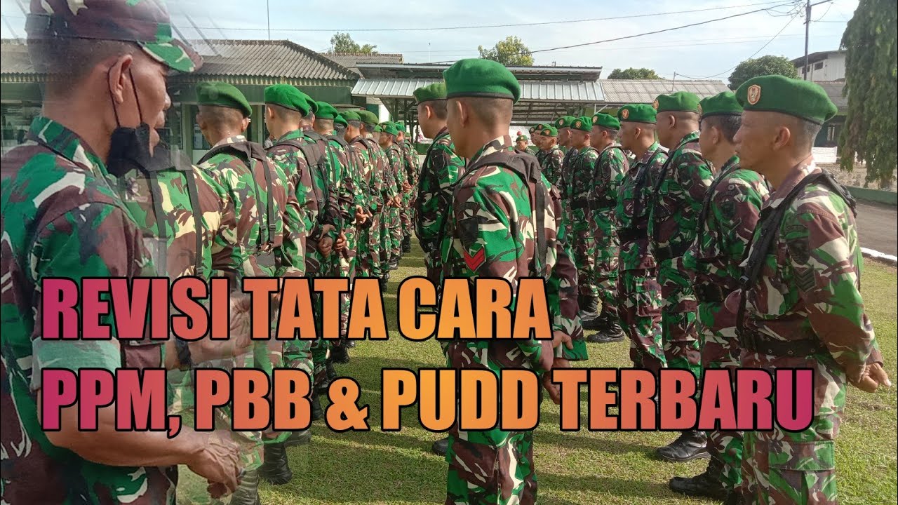 Tata Cara PPM, PBB, dan PUDD Revisi terbaru dari Kodiklatad.