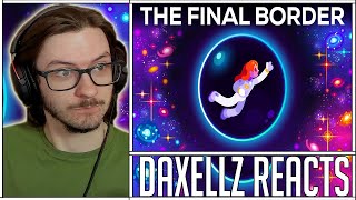 Daxellz Reacts to TRUE Limits Of Humanity – The Final Border We Will Never Cross