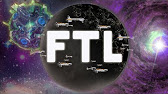 Превью ролика или плейлиста по игре FTL: Faster Than Light