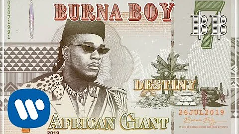 Burna Boy - Destiny (Official Audio)