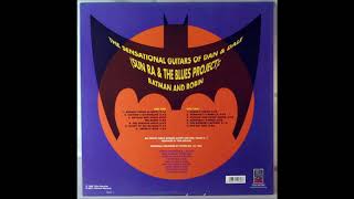 Sun Ra & The Blues Project - Flight of the Batman