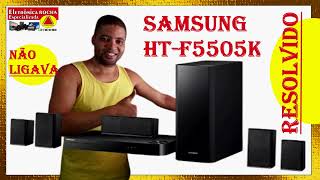 Home Theater Samsung Blu Ray 3D HT F5505K Não liga