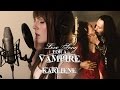 Karliene  love song for a vampire  be mine forever 