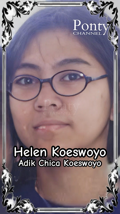 Helen Koeswoyo Dulu dan Sekarang