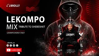 LEKOMPO MIX 2026 BY BROLLY: Ep 7 feat. Shebeshxt