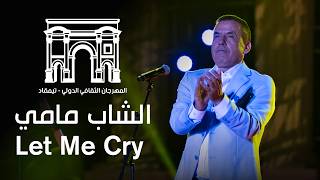 Cheb Mami – Let Me Cry | Live à Timgad 2026 🇩🇿