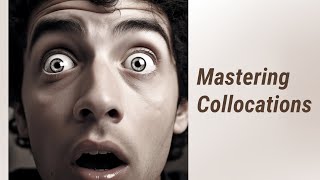 Mastering Collocations: Overcoming Common Errors