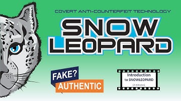 Introduction Video SNOWLEOPARD Covert Anti-counterfeiting Technology & Brand Protection.