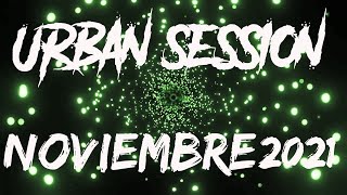 URBAN SESSION NOVIEMBRE 2021