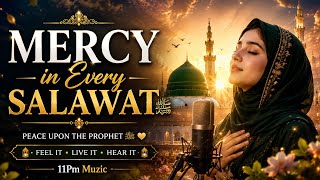 Mercy in Every Salawat ﷺ | Beautiful English Islamic Nasheed | Heart Touching Vocals