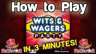 How to Play Wits & Wagers Party - Roll For Crit