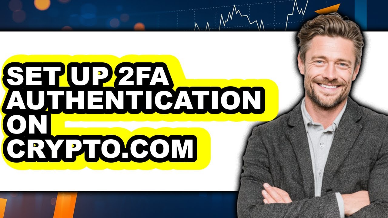 How To Set Up 2FA Authentication On Crypto.com - Step By Step - YouTube