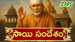 Sai Sandesh 3145 , Saisandesh, Sai Sandesh, Sai Sandesam, Today Sai Sandesh, Baba