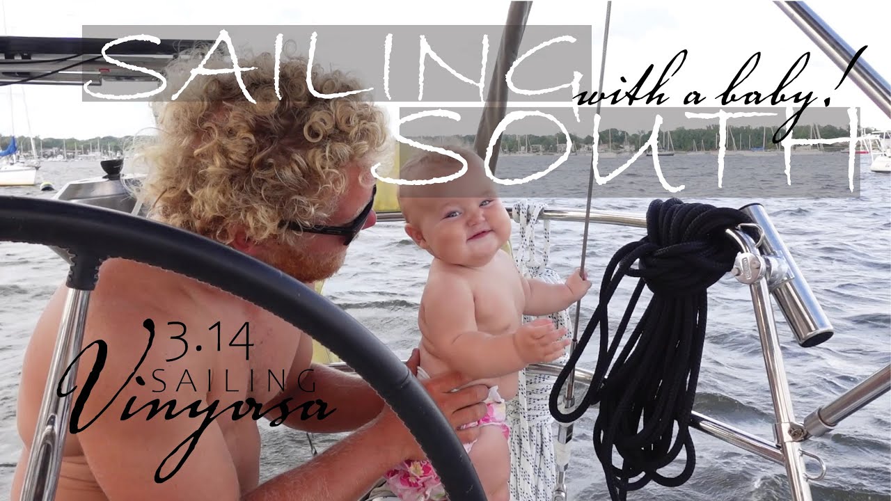 First OVERNIGHT PASSAGE with a BABY - The Struggle is REAL [3.14] | SAILING Vinyasa, SH-NYC (Ep. 50)