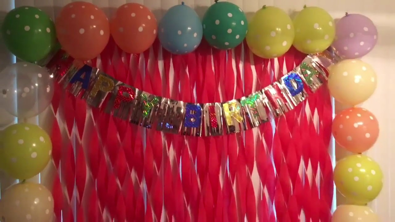 Birthday Decoration Tour cheap, easy and takes less time YouTube