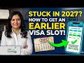 Stuck in 2027? How to Move Up Your H1B Visa Appointment in India