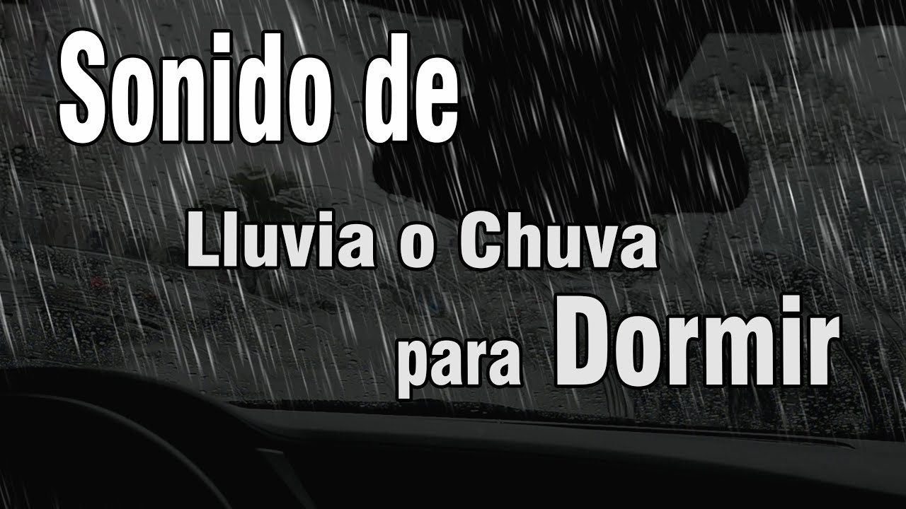 Sonido de la Lluvia en el COCHE para Dormir - Lluvia sin Truenos en el ...