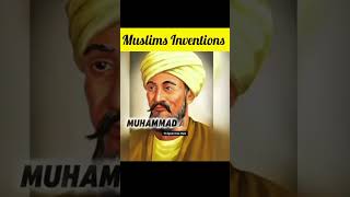 Top 5 muslim inventions #syedairamshah #ytshorts