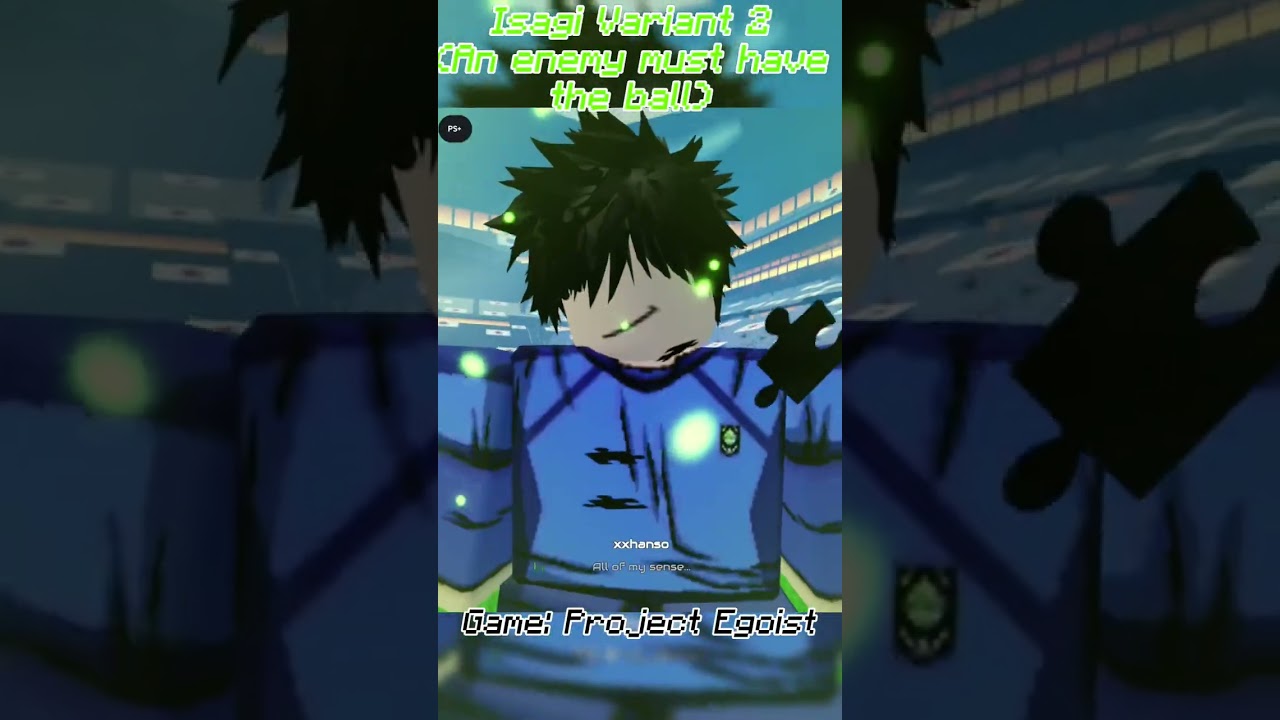 [Project Egoist] ALL Isagi Variants Showcase | 