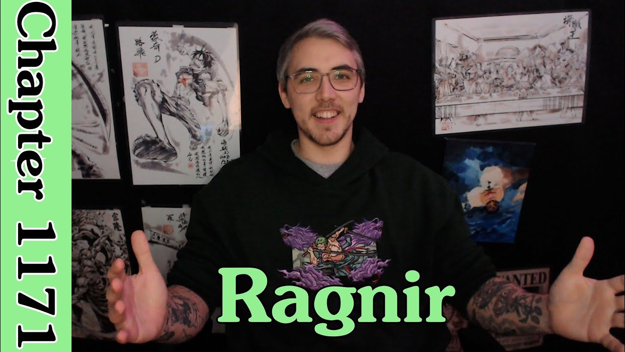 Ragnir!- One Piece Chapter 1171 Review & Discussion