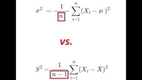 Bessel Correction of Sample Variance Bias (Sample Variance vs. Population Variance)