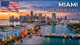 Miami - The Magic City