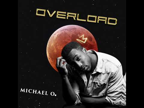 Michael O. - Overload (Audio)