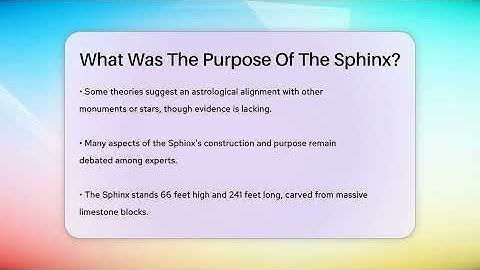 What Was The Purpose Of The Sphinx? - Ancient Wonders Revealed