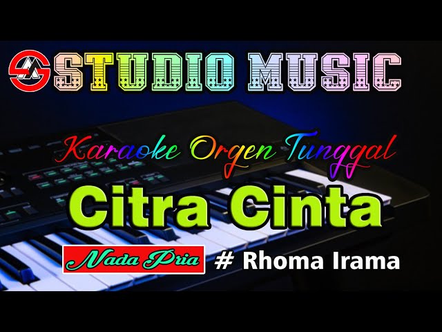 Citra  Cinta ~ Rhoma Irama || Karaoke Dangdut Orgen Tunggal (Nada Pria) class=