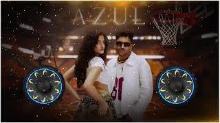 AZUL Dj Remix | Guru Randhawa | Latest Punjabi Songs 2025 | @sonu_indori @ajulia 