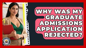 Why Was My Graduate Admissions Application Rejected? | Grad School Mindset News