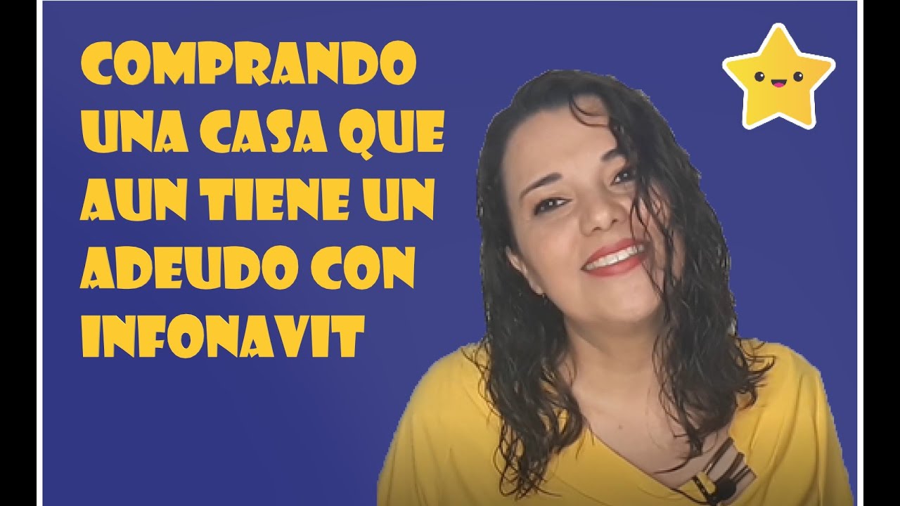 Comprando una casa con adeudo en infonavit - YouTube