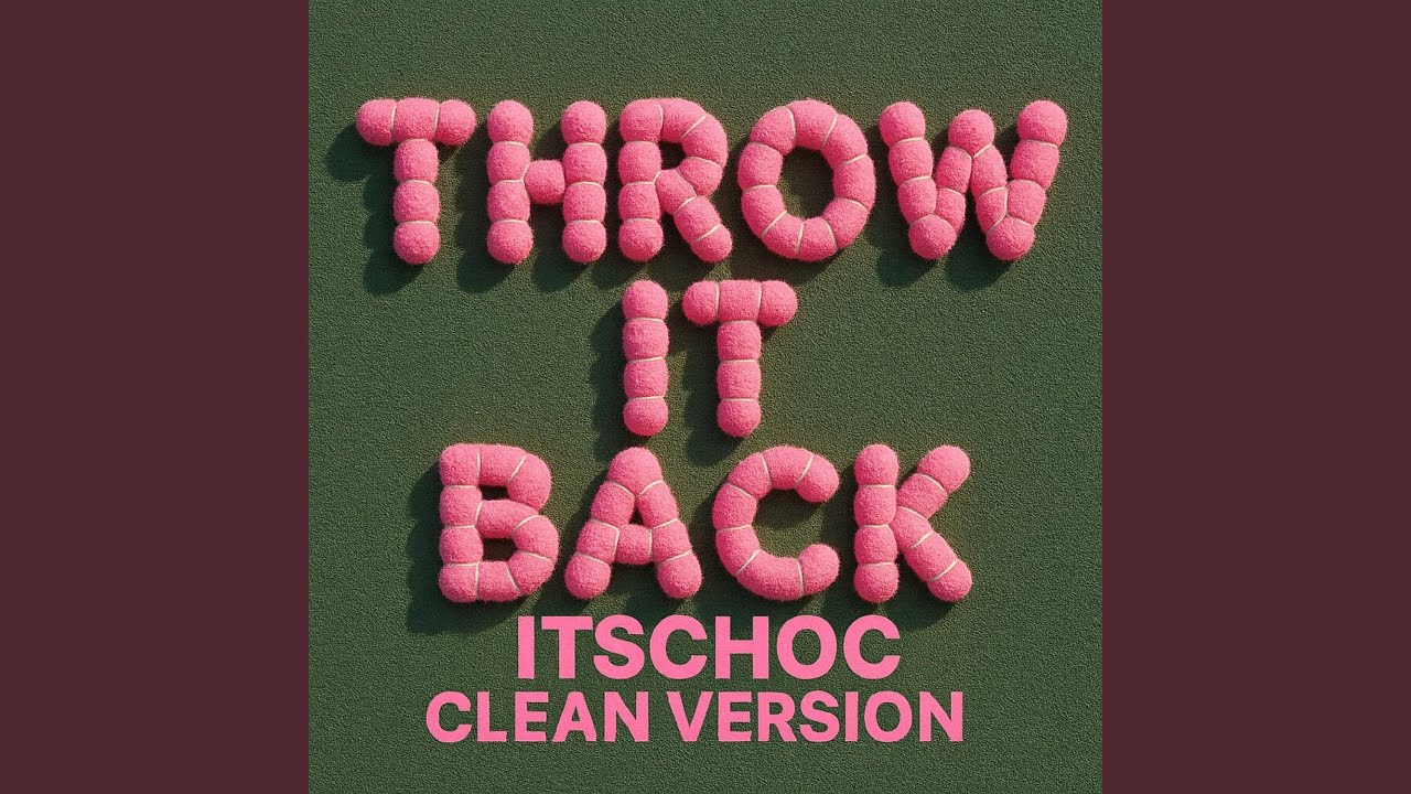 Tonton Throw it back (Clean Version) di YouTube Tonton Throw it back (Clean Version) di YouTube