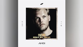 Avicii & Nicolas Belli | Levels (Bootleg Mix)