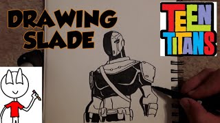 Drawing: Slade (Teen Titans) [Timelapse]