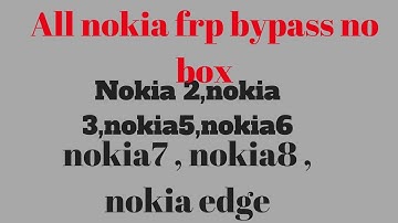 nokia 2(ta-1011) frp bypass without box