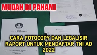 Cara Fotocopy Dan Legalisir Rapor Mendaftar TNI AD 2022